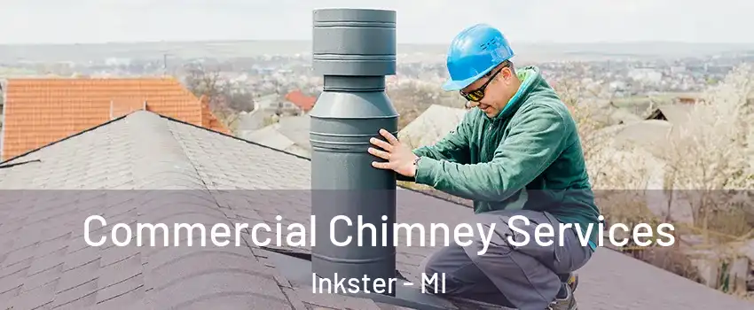  Commercial Chimney Services Inkster - MI