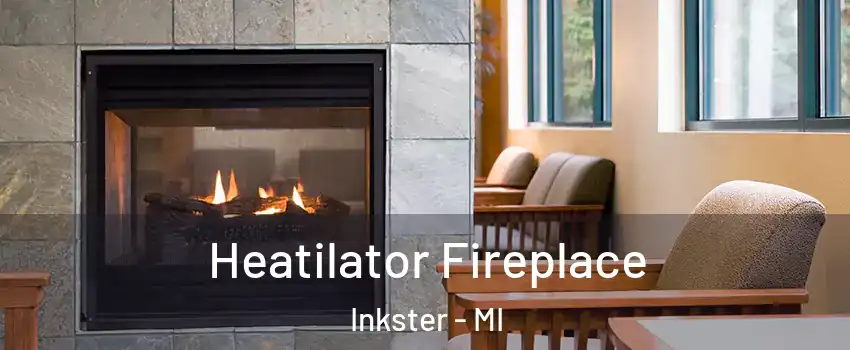  Heatilator Fireplace Inkster - MI