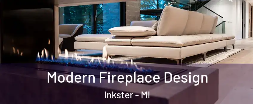 Modern Fireplace Design Inkster - MI