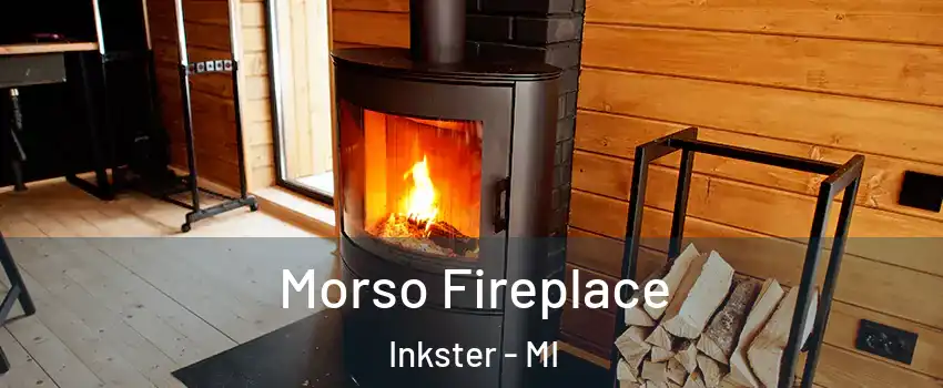  Morso Fireplace Inkster - MI